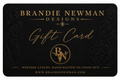 Brandie Newman Designs Gift Card
